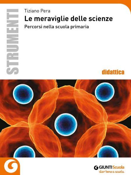 Le meraviglie delle scienze