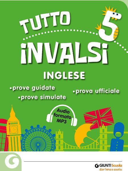 Tutto INVALSI - Inglese 5