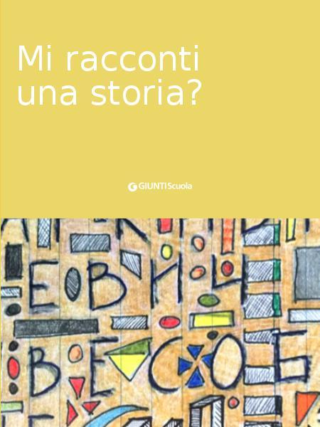 Mi  racconti  una  storia?